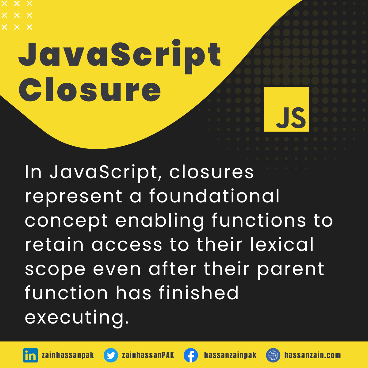 JavaScript Closures: Concepts And Best Practices - Hassanzain